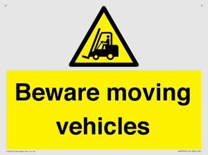 Beware moving vehicles with Warning forklift symbol
